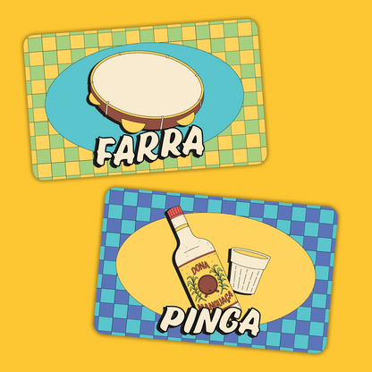 Farra, Pinga, Truco, Torresmo, Churrasco