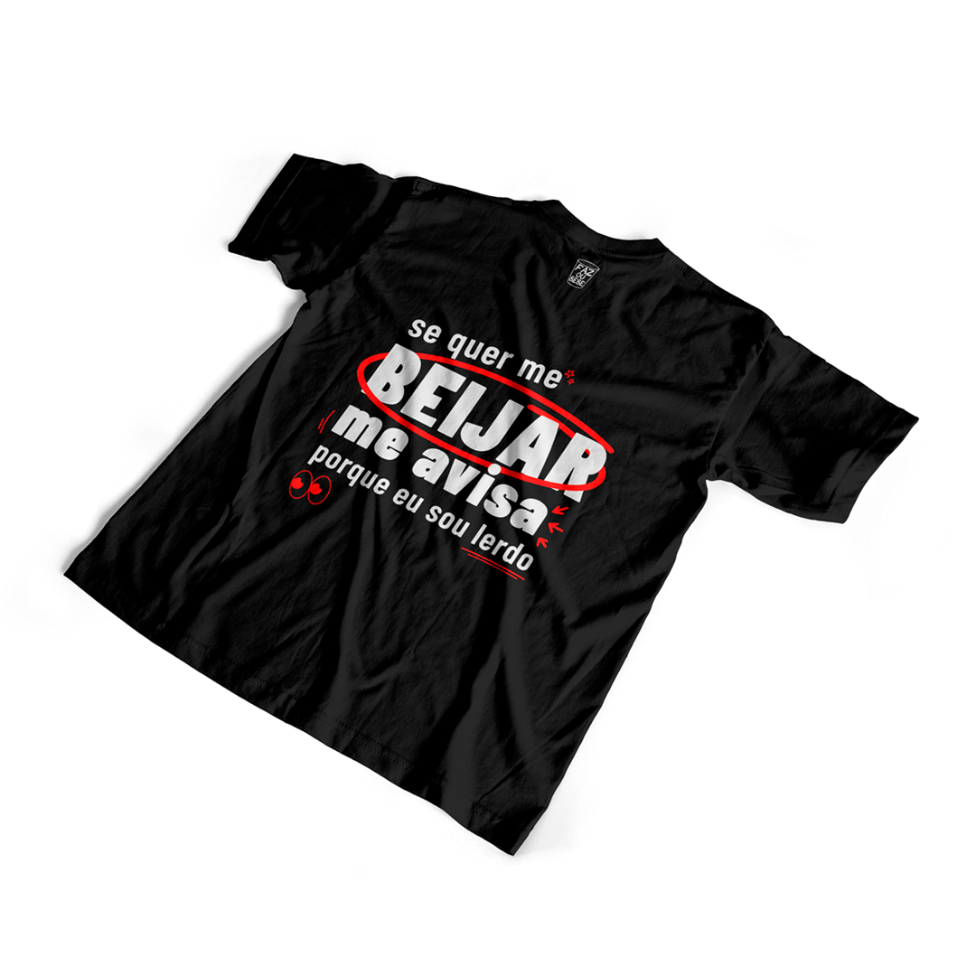 Camiseta Se quiser me beijar